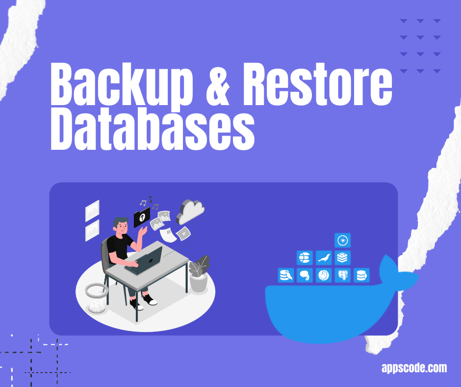 Backup & Restore PostgreSQL Databases